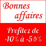 Découvrez nos bonnes affaires de -10 à -50 %